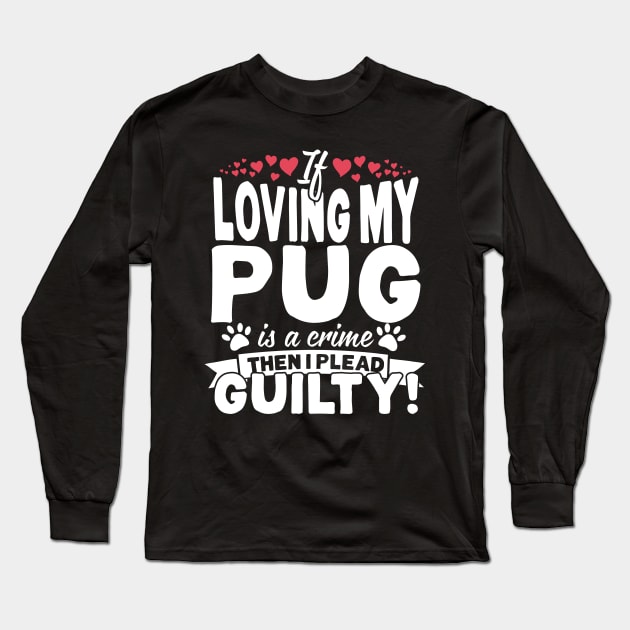 Animal Dog and Pug Lovers Christmas Gift Long Sleeve T-Shirt by chrisandersonis